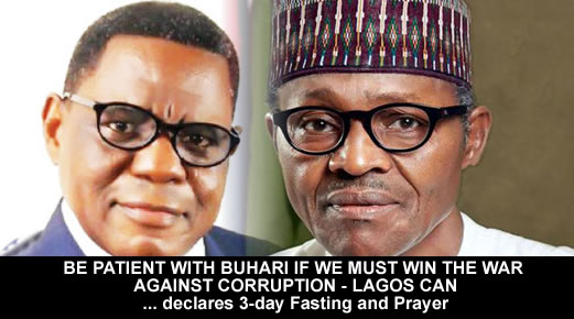 BE PATIENT WITH BUHARI IF WE MUST WIN THE FIGHT AGAINST CORRUPTION – Lagos CAN