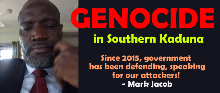 OVER 2300 PEOPLE KILLED IN SOUTHERN KADUNA!  – Mark Jacob