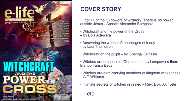 E-LIFE SERIES 16: WITCHCRAFT AND THE POWER OF THE CROSS