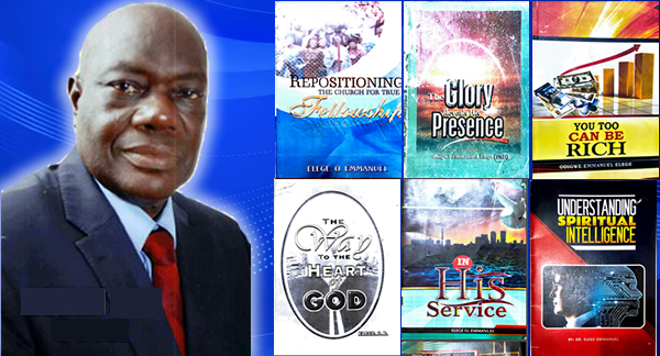 BOOKS BY PASTOR EMMANUEL O. ELEGE